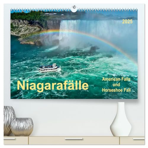 Niagarafälle - American Falls und Horseshoe Fall (hochwertiger Premium Wandkalender 2025 DIN A2 quer), Kunstdruck in Hochglanz von CALVENDO