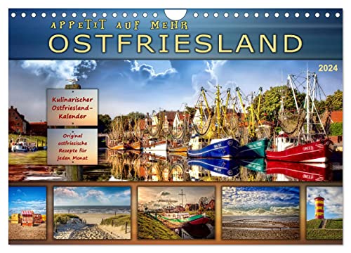 Ostfriesland - Appetit auf mehr (Wandkalender 2024 DIN A4 quer), CALVENDO Monatskalender von CALVENDO