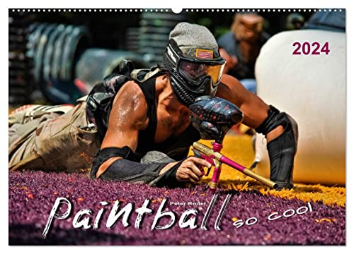 Paintball - so cool (Wandkalender 2024 DIN A2 quer), CALVENDO Monatskalender