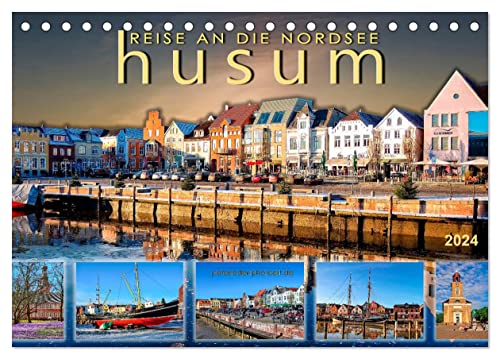 Reise an die Nordsee - Husum (Tischkalender 2024 DIN A5 quer), CALVENDO Monatskalender von CALVENDO