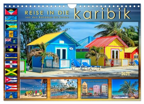 Reise in die Karibik - von den Bahamas bis Aruba (Wandkalender 2025 DIN A4 quer), CALVENDO Monatskalender von CALVENDO