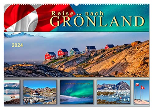 Reise nach Grönland (Wandkalender 2024 DIN A2 quer), CALVENDO Monatskalender