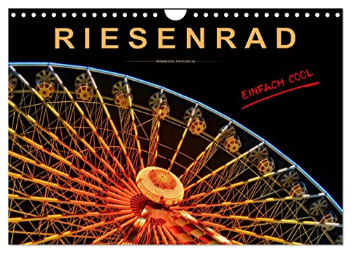 Riesenrad - einfach cool (Wandkalender 2024 DIN A4 quer), CALVENDO Monatskalender