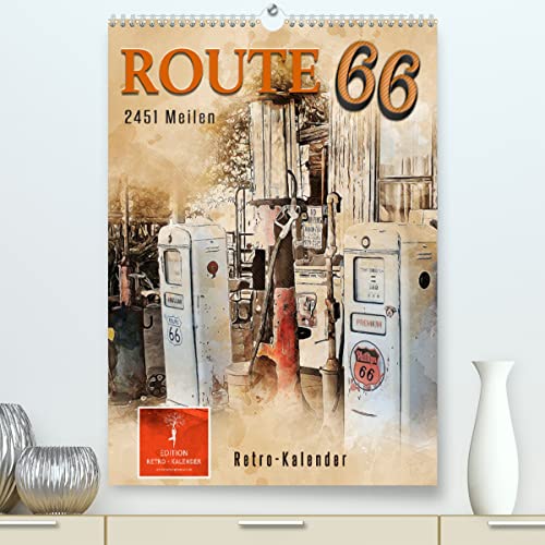 Route 66-2451 Meilen (hochwertiger Premium Wandkalender 2024 DIN A2 hoch), Kunstdruck in Hochglanz