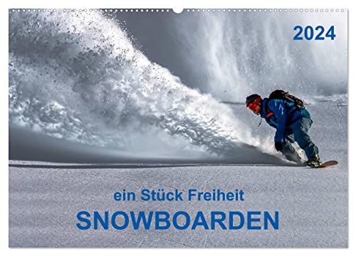Snowboarden - ein Stück Freiheit (Wandkalender 2024 DIN A2 quer), CALVENDO Monatskalender