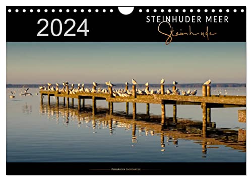 Steinhuder Meer - Steinhude (Wandkalender 2024 DIN A4 quer), CALVENDO Monatskalender von CALVENDO