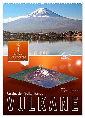Vulkane - Faszination Vulkanismus (Wandkalender 2024 DIN A2 hoch), CALVENDO Monatskalender