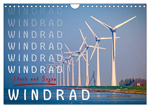 Windrad - Fluch und Segen (Wandkalender 2024 DIN A4 quer), CALVENDO Monatskalender