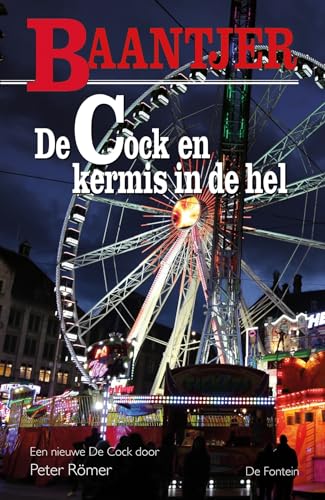 De Cock en kermis in de hel (Baantjer, 86)