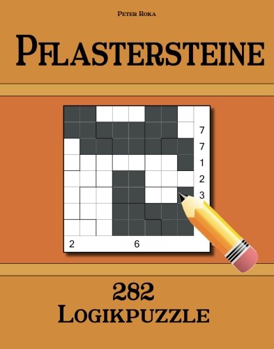 Pflastersteine 282 Logikpuzzle von CreateSpace Independent Publishing Platform