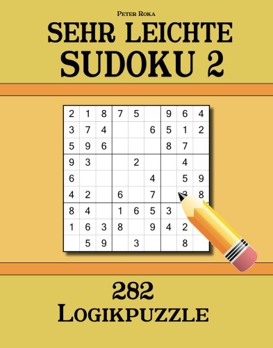 Sehr leichte Sudoku 2: 282 Logikpuzzle