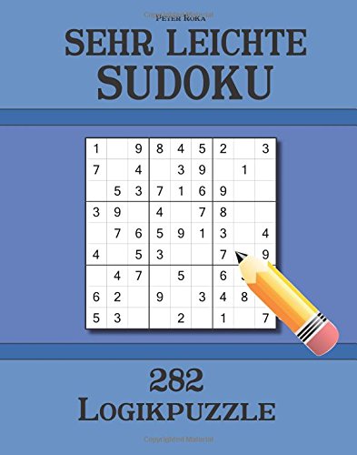 Sehr leichte Sudoku 282 Logikpuzzle Sehr leichte Sudoku 282 Logikpuzzle