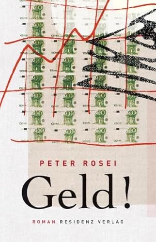 Geld!: Roman