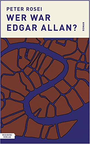 Wer war Edgar Allan?: Roman von Residenz Verlag