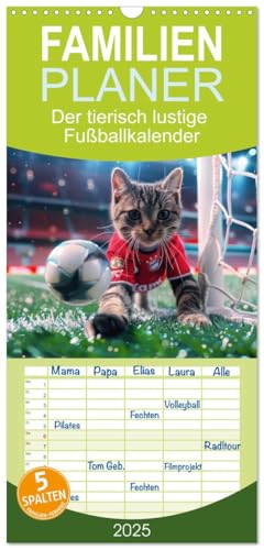 Familienplaner 2025 - Der tierisch lustige Fußballkalender mit 5 Spalten (Wandkalender, 21 cm x 45 cm), CALVENDO von CALVENDO