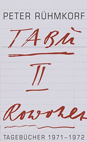 TABU II: Tagebücher 1971 - 1972 von Rowohlt, Reinbek