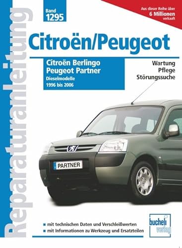 Citroen Berlingo / Peugeot Partner Diesel von Bucheli Verlags AG