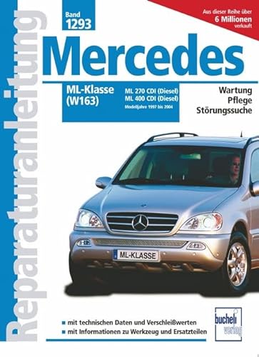 Mercedes-Benz ML-Klasse CDI (W163) von Bucheli Verlags AG