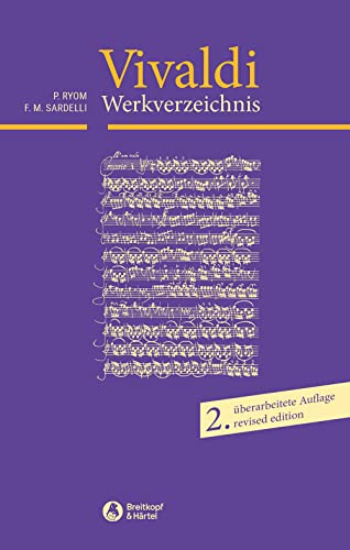 Antonio Vivaldi. Thematisch-systematisches Verzeichnis seiner Werke (BV 372 ): 2.überarbeitete Auflage