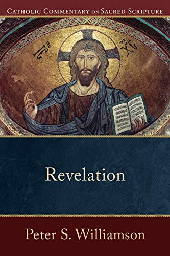 Revelation (Catholic Commentary on Sacred Scripture) von Baker Academic