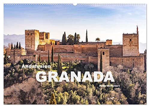 Andalusien - Granada (Wandkalender 2025 DIN A2 quer), CALVENDO Monatskalender von CALVENDO