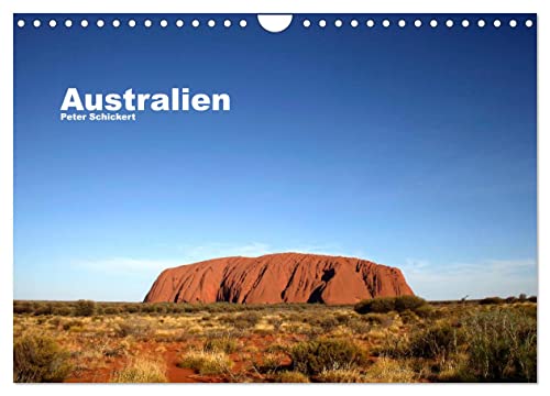 Australien (Wandkalender 2024 DIN A4 quer), CALVENDO Monatskalender: Eine fotografische Traumreise durch den 5. Kontinent (CALVENDO Orte)