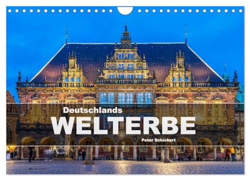 Deutschlands Welterbe (Wandkalender 2025 DIN A4 quer), CALVENDO Monatskalender von CALVENDO