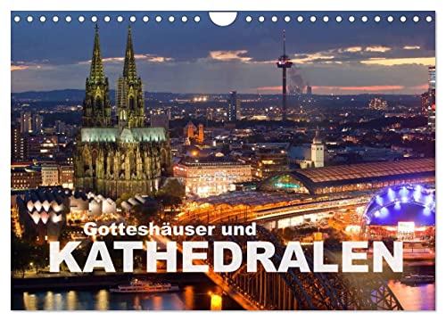 Gotteshäuser und Kathedralen (Wandkalender 2025 DIN A4 quer), CALVENDO Monatskalender von CALVENDO