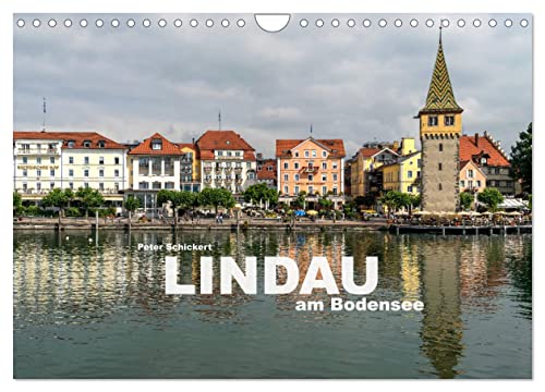 Lindau am Bodensee (Wandkalender 2025 DIN A4 quer), CALVENDO Monatskalender von CALVENDO