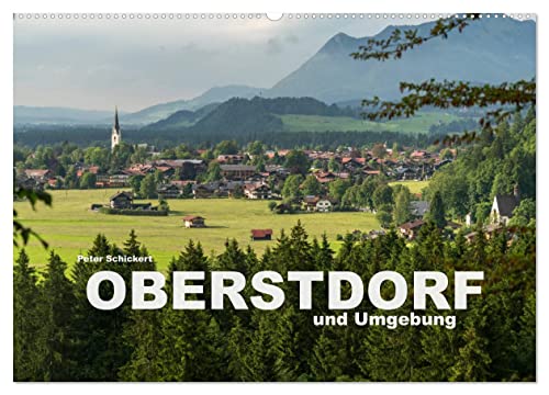 Oberstdorf und Umgebung (Wandkalender 2025 DIN A2 quer), CALVENDO Monatskalender von CALVENDO