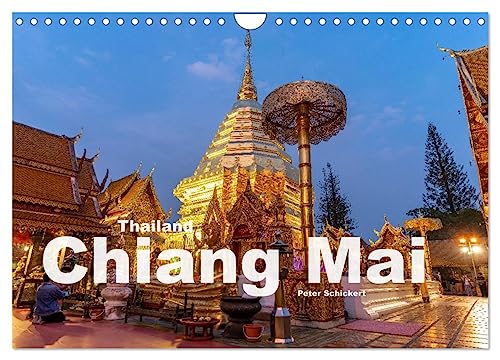 Thailand - Chiang Mai (Wandkalender 2025 DIN A4 quer), CALVENDO Monatskalender von CALVENDO