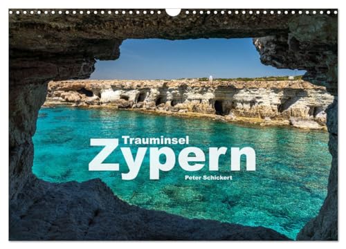 Trauminsel Zypern (Wandkalender 2025 DIN A3 quer), CALVENDO Monatskalender von CALVENDO