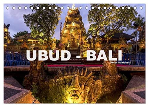 Ubud - Bali (Tischkalender 2024 DIN A5 quer), CALVENDO Monatskalender: Die faszinierende Kleinstadt Ubud ist Künstlerkolonie und kulturelles Zentrum der indonesischen Insel Bali. (CALVENDO Orte)