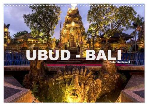 Ubud - Bali (Wandkalender 2025 DIN A3 quer), CALVENDO Monatskalender: Die faszinierende Kleinstadt Ubud ist Künstlerkolonie und kulturelles Zentrum der indonesischen Insel Bali. (CALVENDO Orte) von CALVENDO