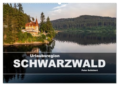 Urlaubsregion Schwarzwald (Wandkalender 2025 DIN A2 quer), CALVENDO Monatskalender von CALVENDO