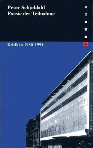 Poesie der Teilnahme. Kritiken 1980-1994. FUNDUS Bd. 135