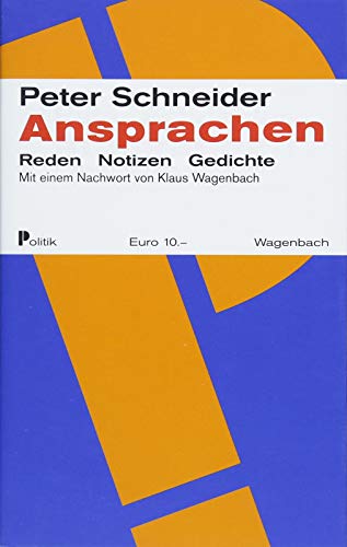 Ansprachen. Reden, Notizen, Gedichte