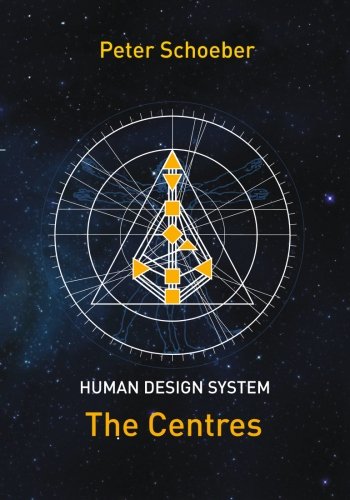 Human Design System - The Centres von Human Design Services GmbH