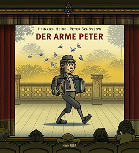 Der arme Peter: Ausgezeichnet mit dem Troisdorfer Bilderbuchpreis 2015 von Hanser