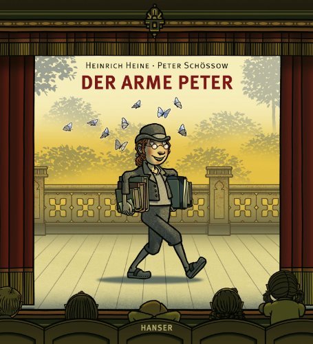 Der arme Peter: Ausgezeichnet mit dem Troisdorfer Bilderbuchpreis 2015 von Hanser