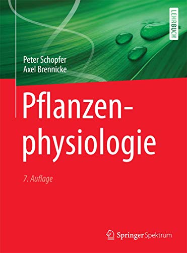 Pflanzenphysiologie von Springer Spektrum