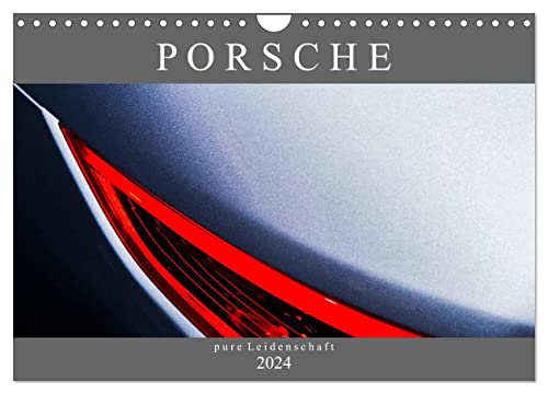 Porsche - pure Leidenschaft (Wandkalender 2024 DIN A4 quer), CALVENDO Monatskalender von CALVENDO
