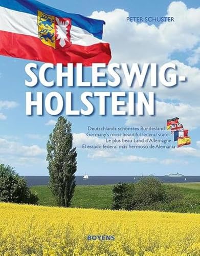 Schleswig-Holstein: Deutsch - Englisch - Französisch - Spanisch von Boyens