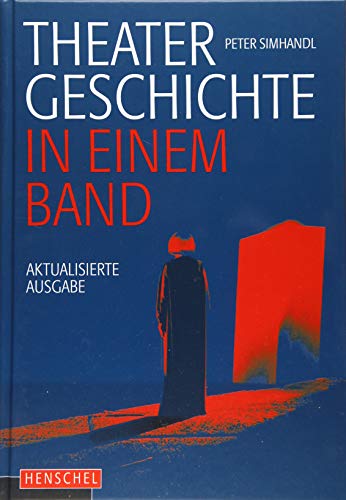 Theatergeschichte in einem Band von Henschel Verlag