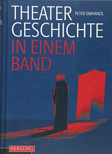 Theatergeschichte in einem Band