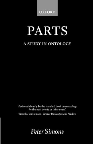 Parts: A Study in Ontology von Clarendon Press