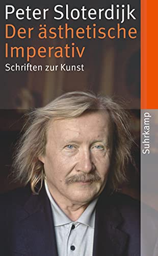 Der ästhetische Imperativ: Schriften zur Kunst (suhrkamp taschenbuch)