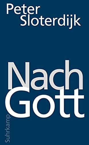 Nach Gott: Glaubens- und Unglaubensversuche (suhrkamp taschenbuch) von Suhrkamp Verlag AG