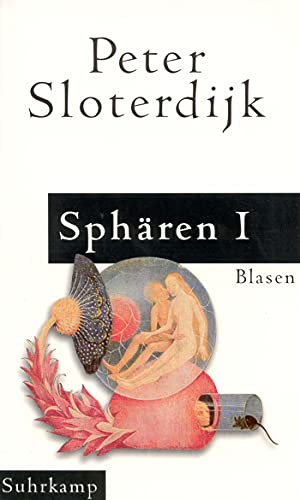 Sphären, Band 1: Blasen Sphären, Band 1: Blasen von Suhrkamp Verlag AG