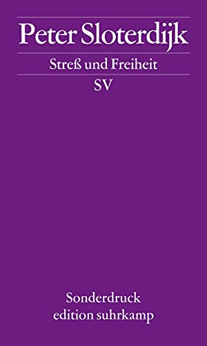 Streß und Freiheit (edition suhrkamp) von Suhrkamp Verlag AG